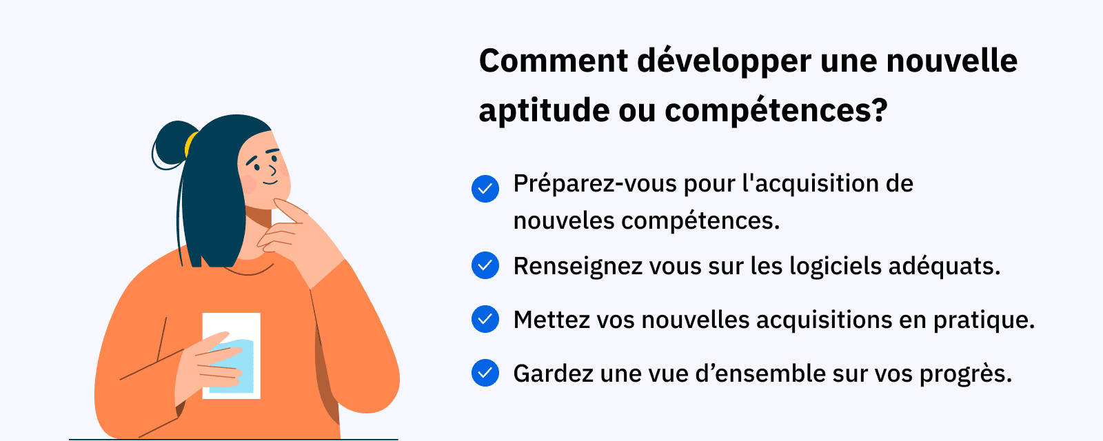 Comment développer une nouvelle aptitude ou compétences?