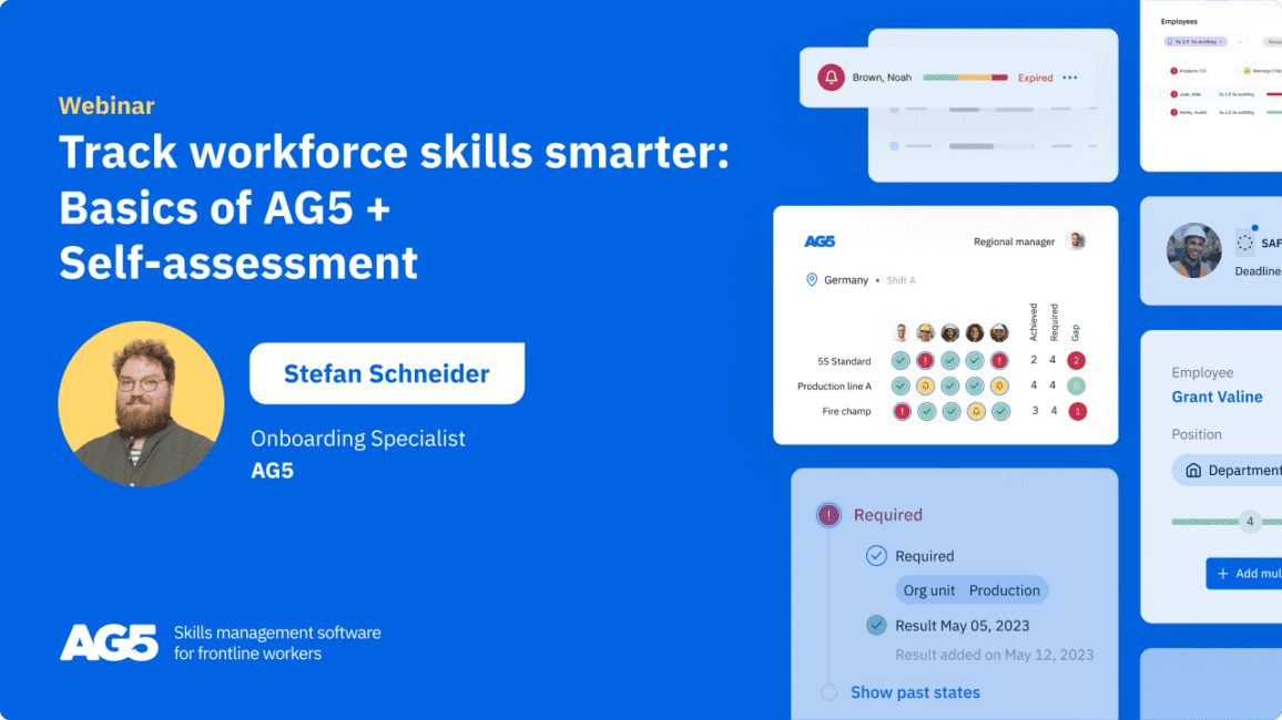 Track workforce skills smarter: Basics of AG5 + Self-assessment